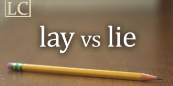 Glagoli Lay i Lie – glavne razlike i kako pravilno da ih upotrebite